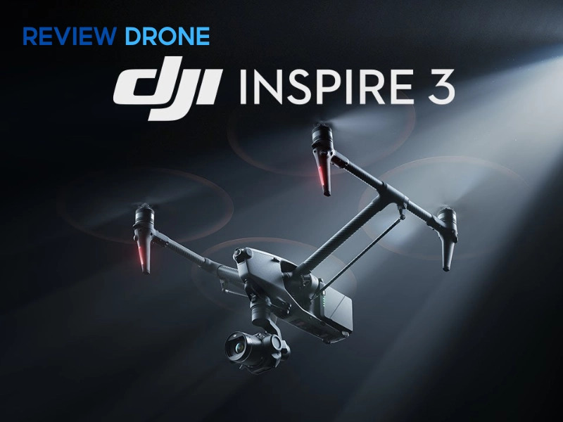 Đánh giá chung về DJI Inspire 3