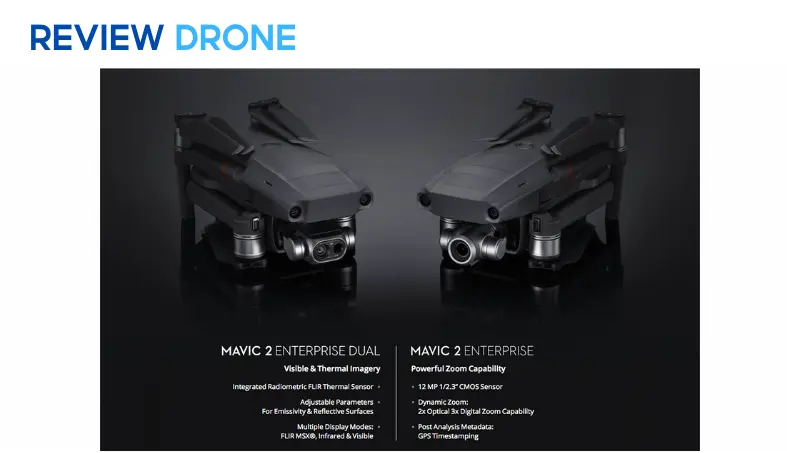 So sánh các thông số kỹ thuật giữa Mavic 2 Enterprise Dual và Mavic 2 Enterprise