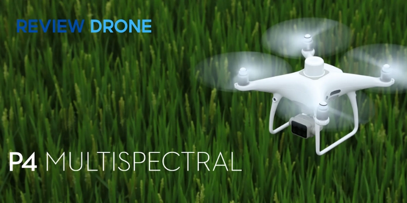 Thông số kỹ thuật chính của DJI P4 Multispectral