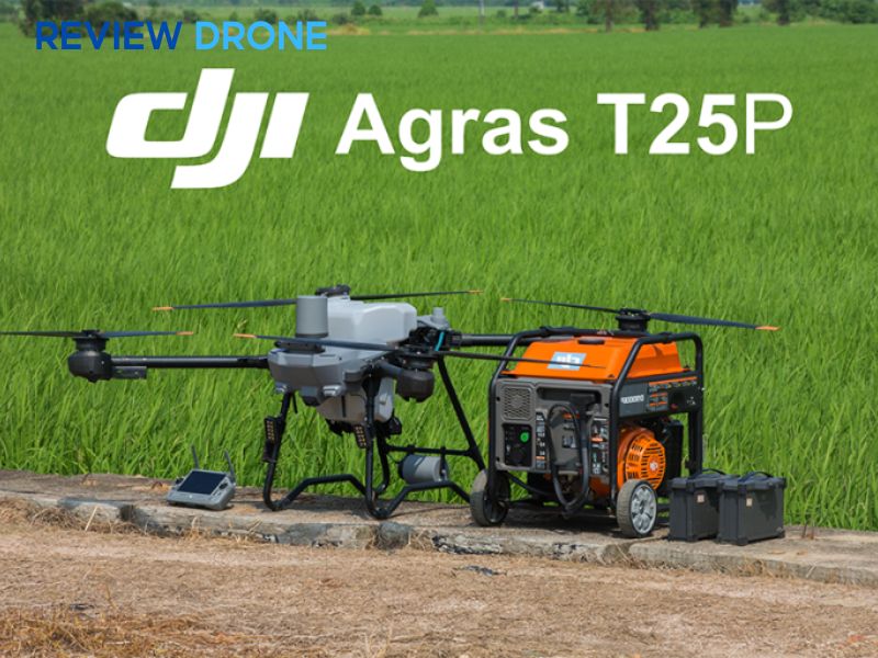 Mua DJI T25P ở đâu để có giá tốt và an toàn Mua DJI T25P ở đâu để có giá tốt và an toàn