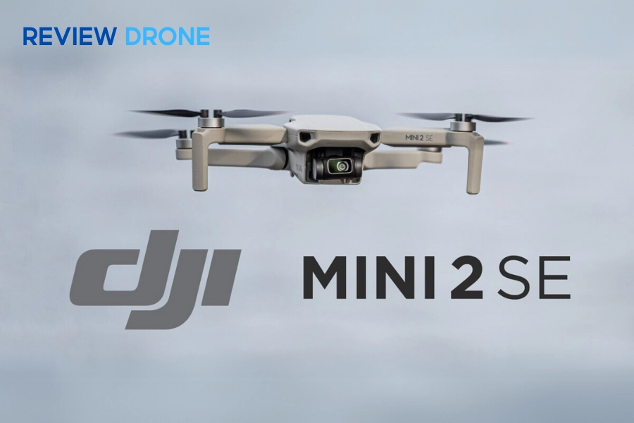 Review DJI Mini 2 SE: Đánh Giá Chi Tiết Từ A-Z, Có Đáng Mua?