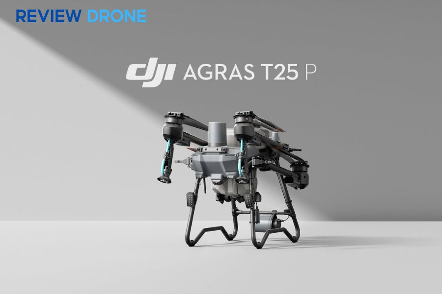 Báo Giá Máy Bay Phun Thuốc DJI Agras T25P Mới Nhất